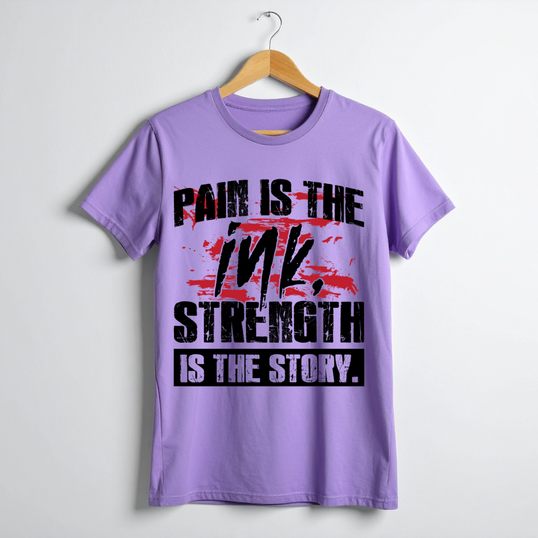 Pain is the ink Strength it the story